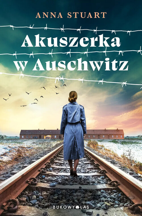 okładka Akuszerka w Auschwitz książka | Anna Stuart