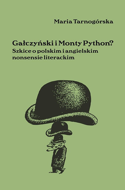 okładka Gałczyński i Monty Python? książka | Tarnogórska Maria