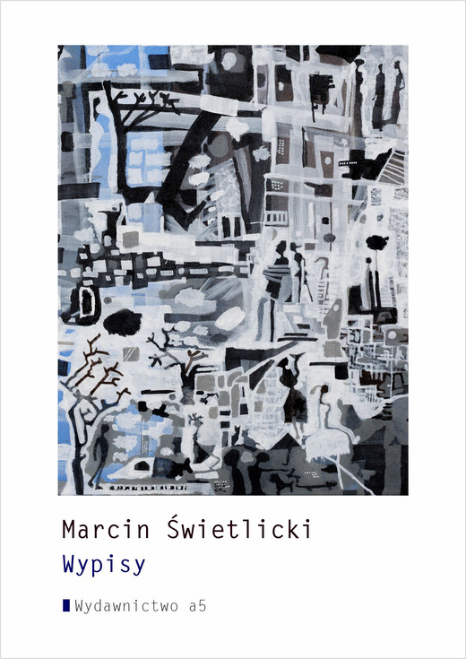 okładka Wypisy książka | Marcin Świetlicki