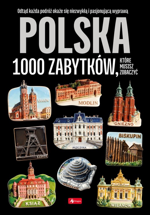 okładka Polska - 1000 zabytków książka | Opracowanie zbiorowe