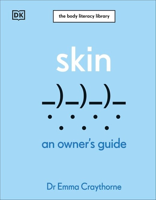okładka Skin. An Owner's Guide książka | Emma Craythorne