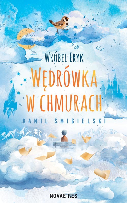 okładka Wróbel Eryk - wędrówka w chmurach książka | Kamil Śmigielski