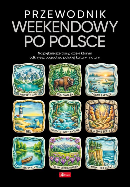 okładka Przewodnik weekendowy po Polsce książka | Opracowanie zbiorowe