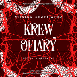 okładka Krew ofiary. Spętani klątwami. Tom 2 audiobook | MP3 | Monika Grabowska