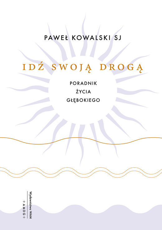 okładka Idź swoją drogą ebook | epub, mobi | Paweł Kowalski
