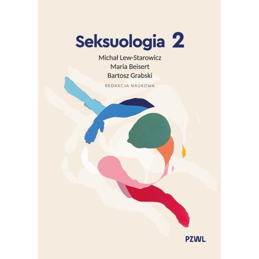 okładka Seksuologia tom 2 ebook | epub, mobi | Michał Lew-Starowicz, Bartosz Grabski, Maria Beisert
