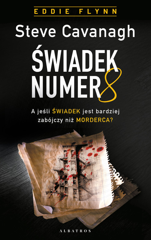 okładka ŚWIADEK NUMER 8 ebook | epub, mobi | Steve Cavanagh