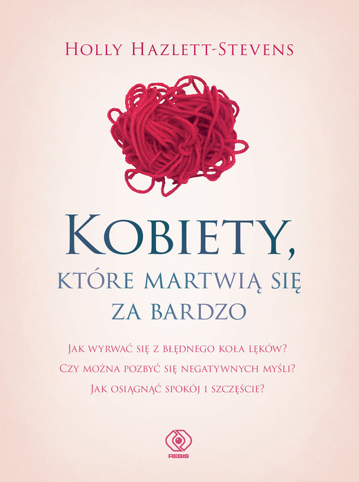 okładka Kobiety, które martwią się za bardzo ebook | epub, mobi | Holly Hazlett-Stevens