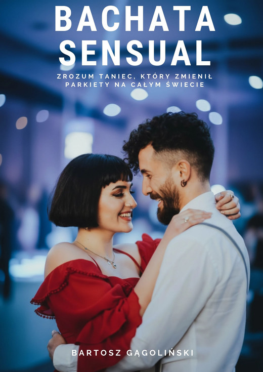 okładka Bachata Sensual ebook | pdf | Bartosz Gągoliński
