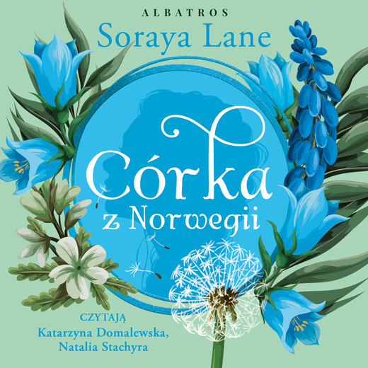 okładka Córka z norwegii audiobook | MP3 | Soraya Lane