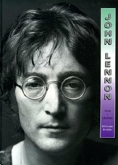 okładka John Lennon. Życie i legenda książka | Jarosław Rybski