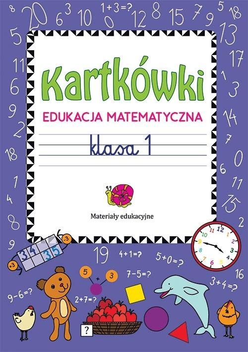 okładka Kartkówki. Edukacja matematyczna. Klasa 1 książka | Beata Guzowska