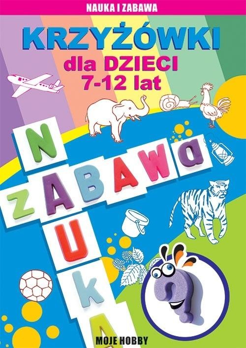 okładka Krzyżówki dla dzieci 7-12 lat. Moje hobby książka | Beata Guzowska