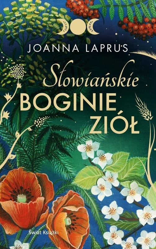 okładka Słowiańskie Boginie Ziół wydanie kolekcjonerskie książka | Joanna Laprus