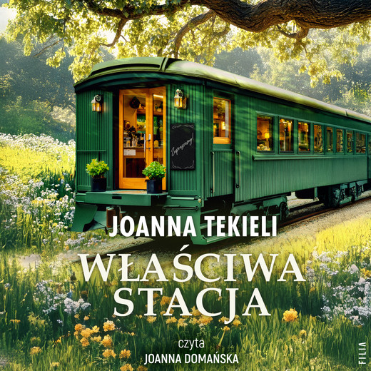 okładka Właściwa stacja audiobook | MP3 | Joanna Tekieli