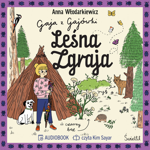okładka Leśna Zgraja. Gaja z Gajówki. Tom 5 audiobook | MP3 | Anna Włodarkiewicz