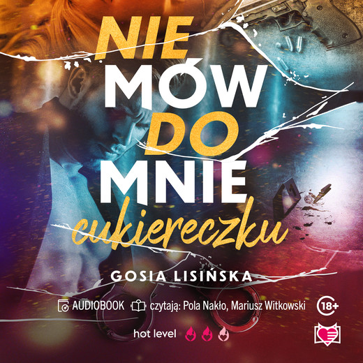 okładka Nie mów do mnie "cukiereczku" audiobook | MP3 | Małgorzata Lisińska