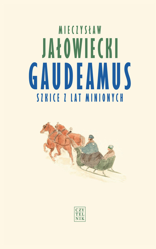 okładka Gaudeamus. Szkice z lat minionych ebook | epub, mobi | Mieczysław Jałowiecki