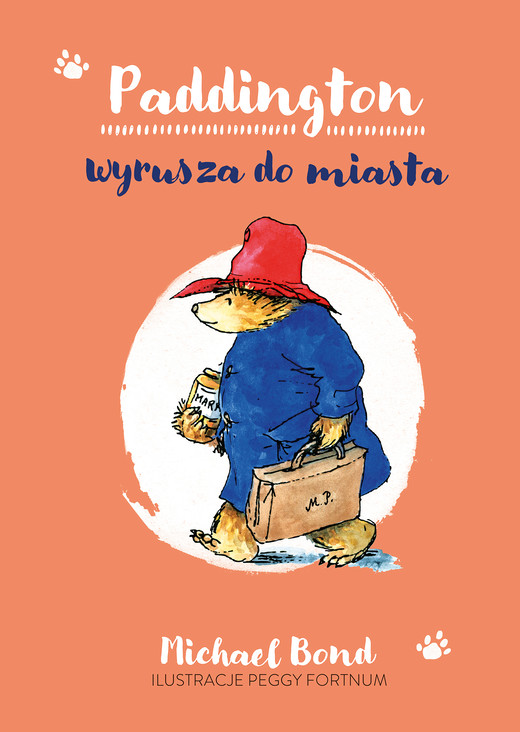 okładka Paddington wyrusza do miasta [wznowienie 2022] ebook | epub, mobi | Michael Bond