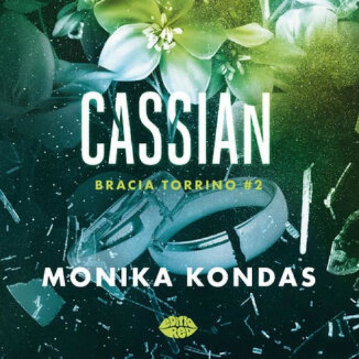 okładka Cassian. #2. Bracia Torrino audiobook | MP3 | Monika Kondas
