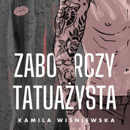 okładka Zaborczy tatuażysta audiobook | MP3 | Kamila Wiśniewska