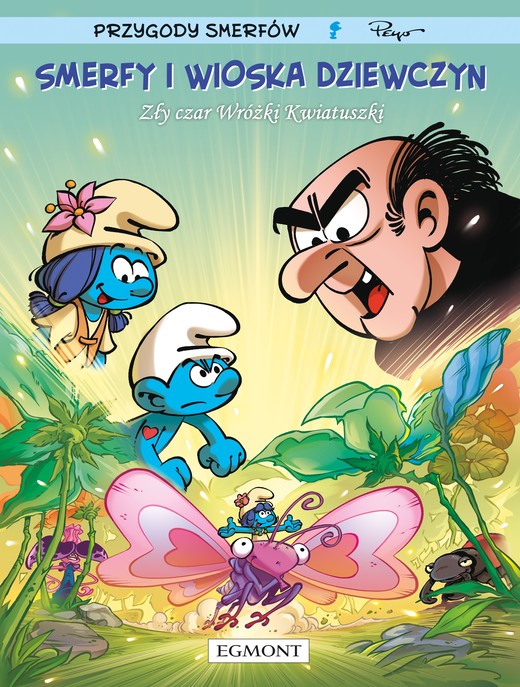 okładka Smerfy i wioska dziewczyn. Tom 8. Zły czar Wróżki Kwiatuszki książka | Opracowanie zbiorowe