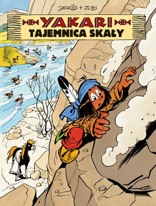 okładka Yakari. Tom 25. Tajemnica skały książka | Opracowanie zbiorowe