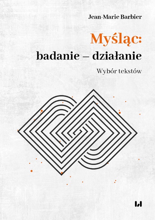 okładka Myśląc: badanie – działanie ebook | pdf | Jean-Marie Barbier