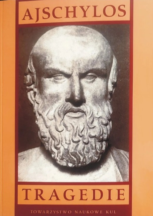 okładka Ajschylos Tragedie Tom 2 Oresteja: Agamemnon, Ofiarnice, Boginie łaskawe książka | Ajschylos