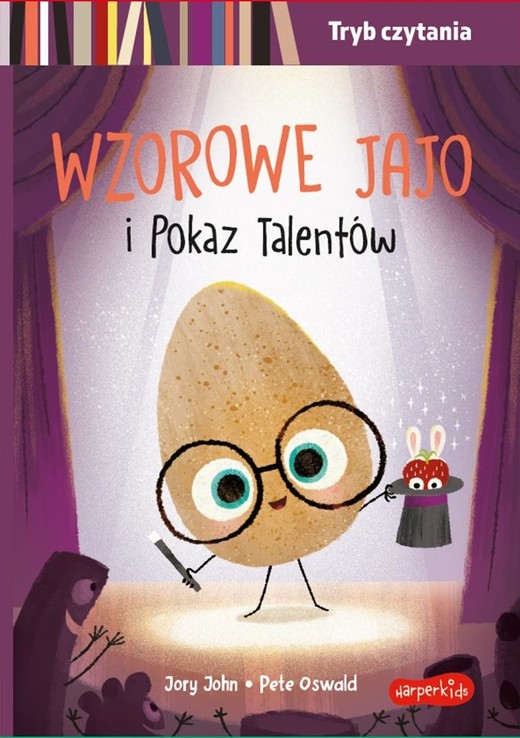 okładka Wzorowe Jajo i Pokaz Talentów.Tryb czytania... książka | Oswald Pete, John Jory