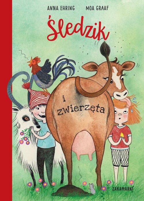 okładka Śledzik i zwierzęta książka | Anna Ehring