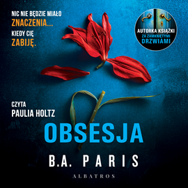 okładka Obsesja audiobook | MP3 | B.A. Paris