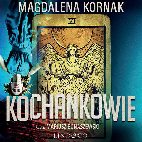 okładka Kochankowie. Tom 4. Karty Tarota audiobook | MP3 | Magdalena Kornak