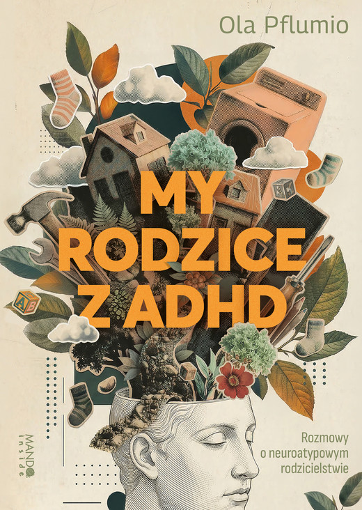 okładka My rodzice z ADHD ebook | epub, mobi | Ola Pflumio
