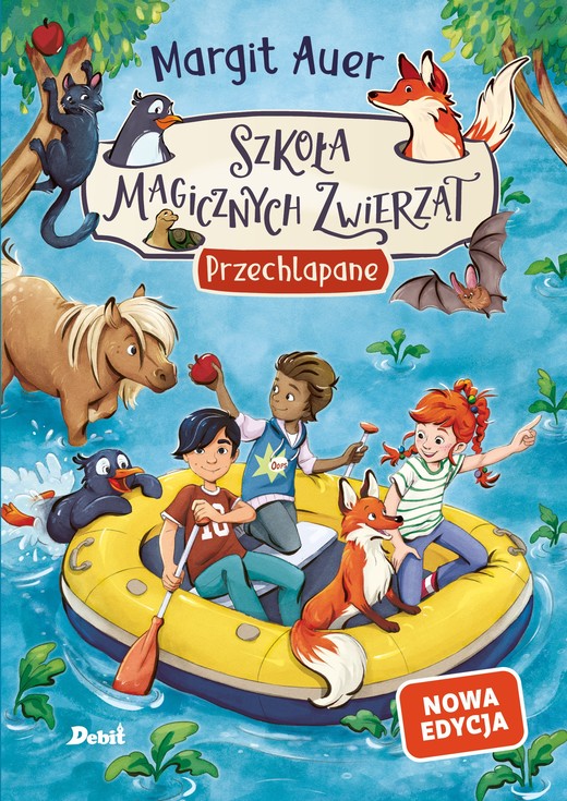 okładka Szkoła magicznych zwierząt. Przechlapane (nowa edycja, Tom 16) książka | Auer Margit