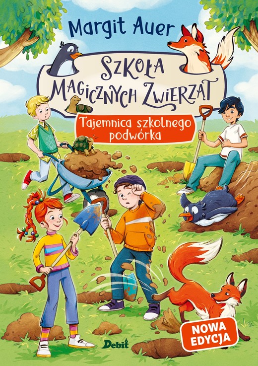 okładka Szkoła magicznych zwierząt. Tajemnica szkolnego podwórka nowa edycja, tom 2 książka | Auer Margit