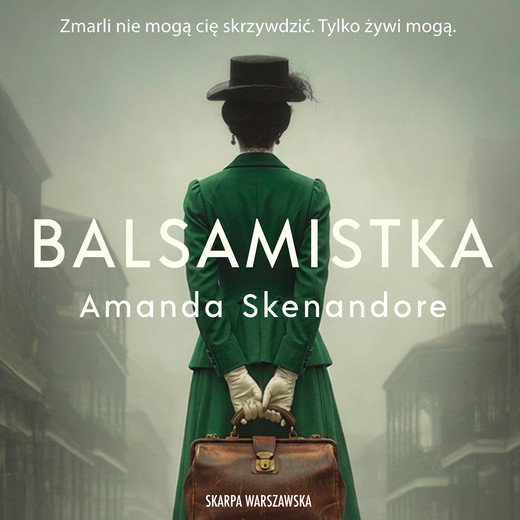 okładka Balsamistka audiobook | MP3 | Amanda Skenandore