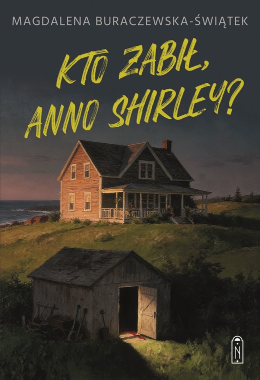 okładka Kto zabił, Anno Shirley? ebook | epub, mobi, pdf | Magdalena Buraczewska-Świątek