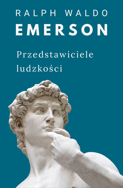 okładka Przedstawiciele ludzkości ebook | epub, mobi | Ralph Waldo Emerson