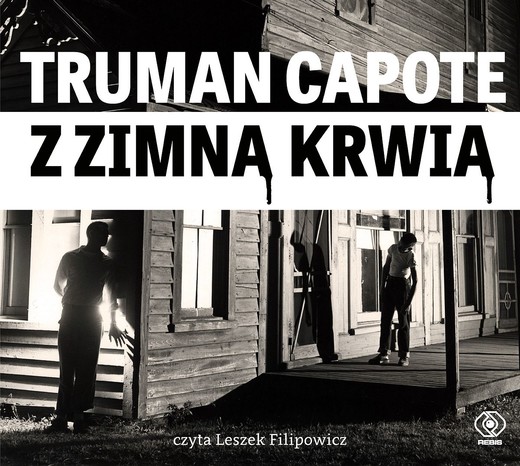 okładka Z zimną krwią audiobook | MP3 | Truman Capote