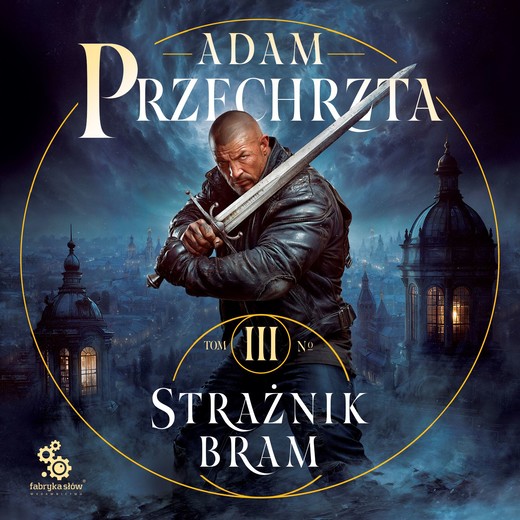 okładka Strażnik Bram audiobook | MP3 | Adam Przechrzta