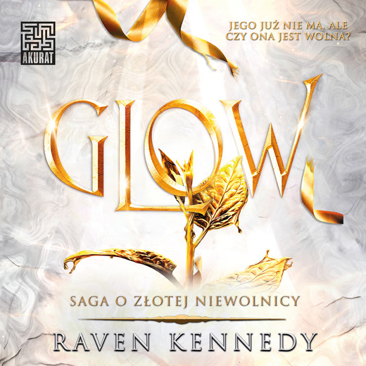 okładka Glow audiobook | MP3 | Raven Kennedy