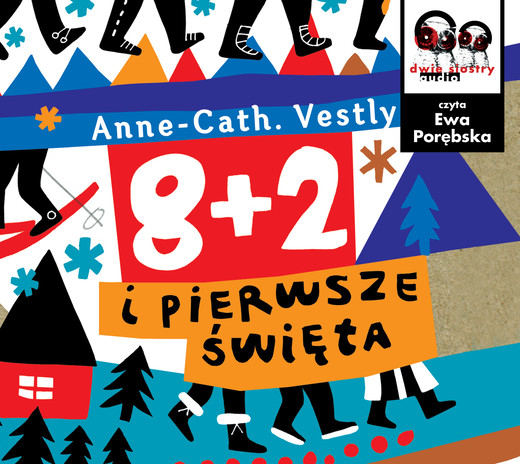 okładka 8 + 2 i pierwsze święta audiobook | MP3 | Anne-Cath. Vestly
