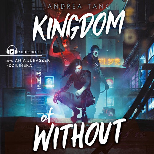 okładka Kingdom of Without audiobook | MP3 | Andrea Tang