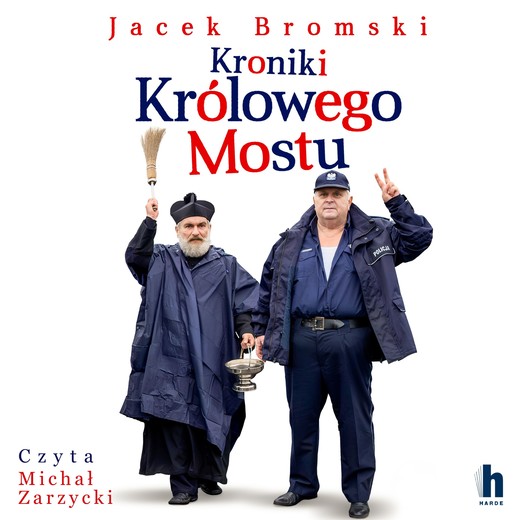 okładka Kroniki Królowego Mostu audiobook | MP3 | Jacek Bromski