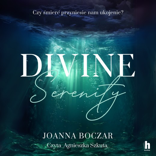 okładka Divine Serenity audiobook | MP3 | Joanna Boczar