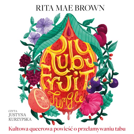 okładka Rubyfruit Jungle audiobook | MP3 | Rita Mae Brown