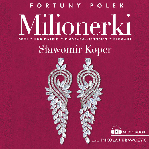 okładka Milionerki. Fortuny Polek audiobook | MP3 | Sławomir Koper
