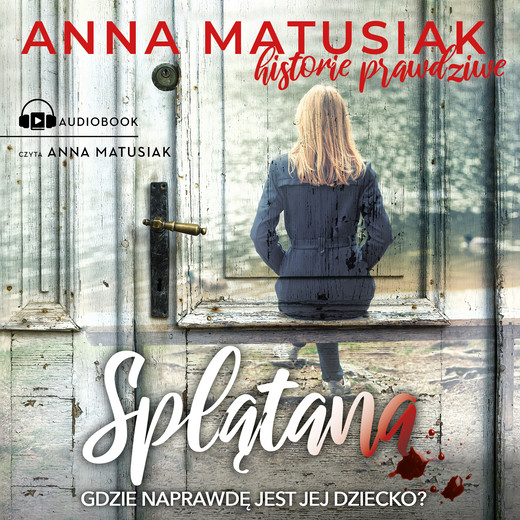 okładka Splątana audiobook | MP3 | Anna Matusiak