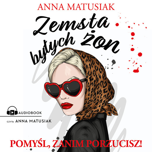 okładka Zemsta byłych żon audiobook | MP3 | Anna Matusiak